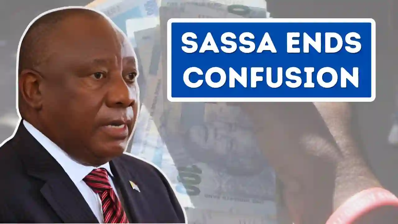 SASSA Ends Confusion 1