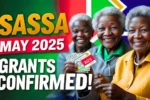 SASSA Grant Payment Dates Increases for May June and July 2025 1